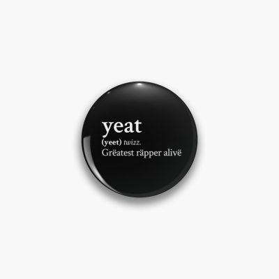 Grëatest Räpper Alivë By Yeat Pin Official Yeat Merch